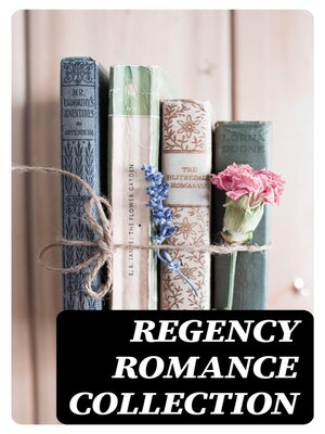 cover image of Regency Romance Collection